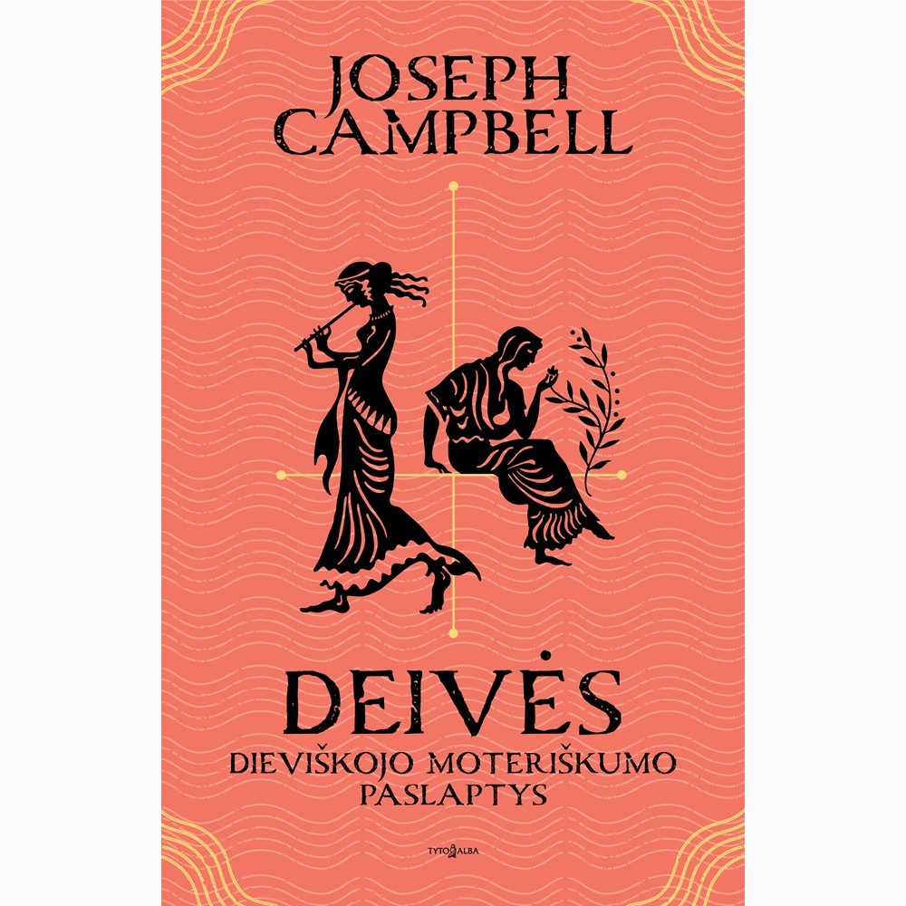 Deivės. Dieviškojo moteriškumo paslaptys