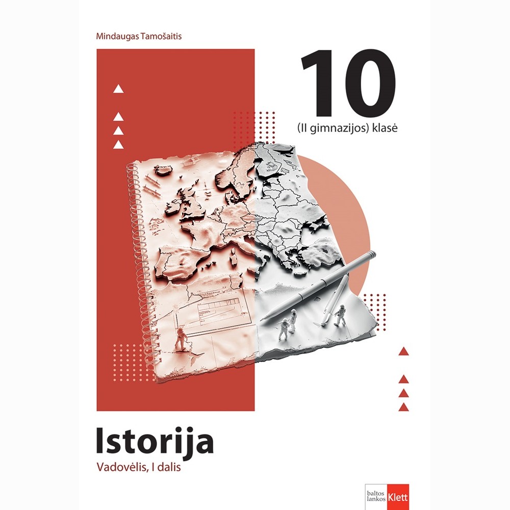 Istorija. Vadovėlis 10 (II gimnazijos) klasei, I dalis