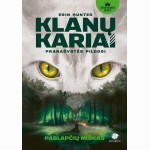 Paslapčių miškas. Klanų kariai. 3 knyga