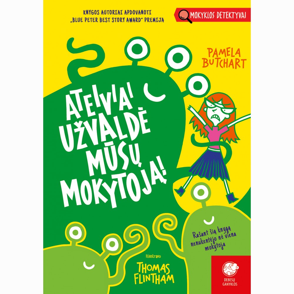 Ateiviai užvaldė mūsų mokytoją