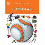 Tyrinėtojai. Futbolas