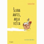 Šluba antis, akla višta