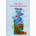 Kaip tėvas mirtį apgavo