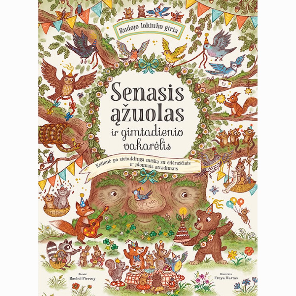 Senasis ąžuolas ir gimtadienio vakarėlis