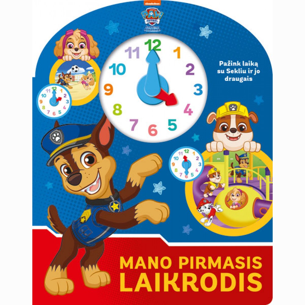 Šunyčiai Patruliai. Mano pirmasis laikrodis