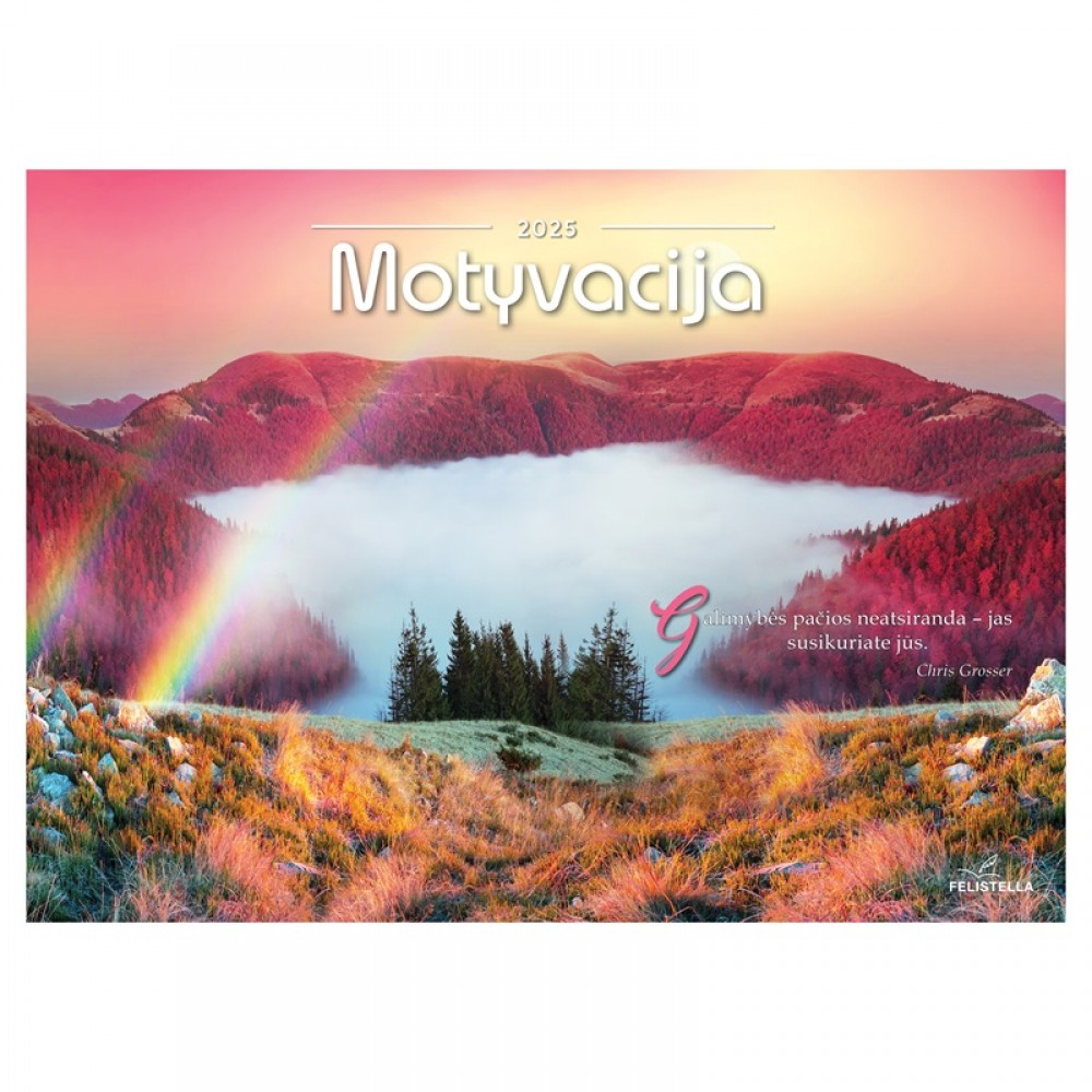 Kal. 2025 Motyvacija