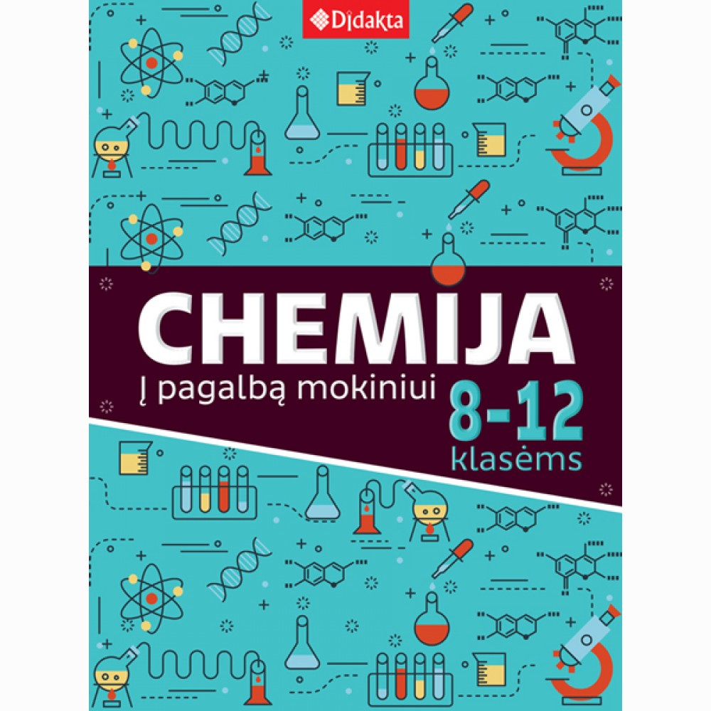 Chemija 8-12 klasėms. Į pagalbą mokiniui