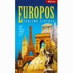 Europos turizmo žinynas. Istorija, gamta, gyventojai, ekonomika, įžymybės, UNESCO