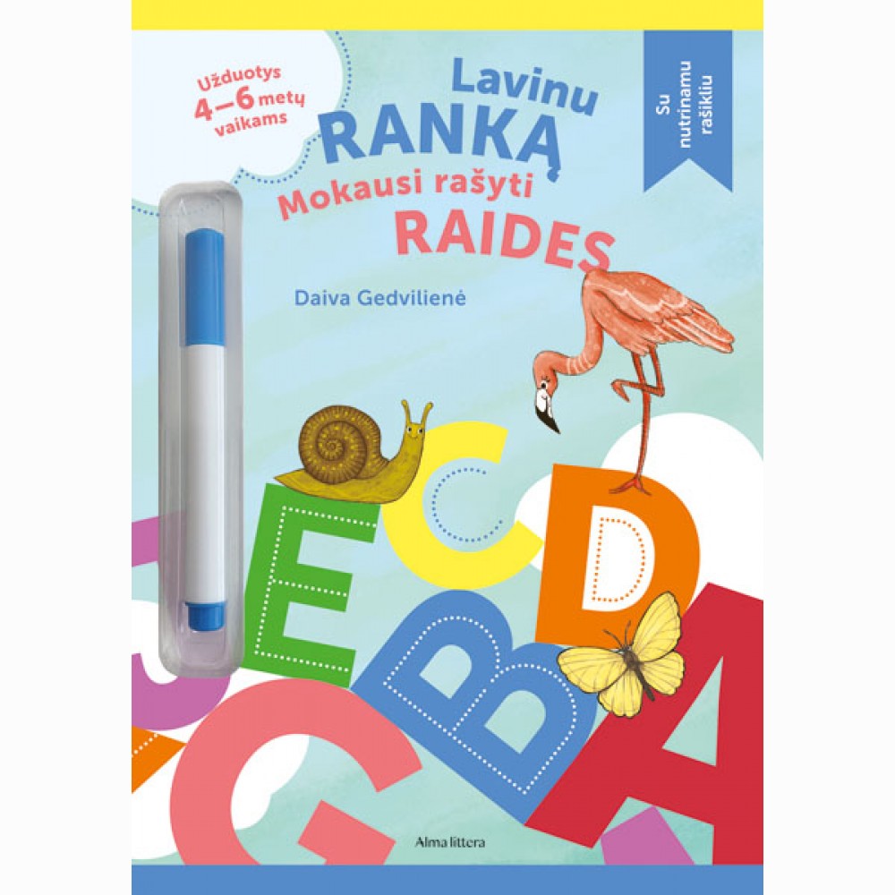 Lavinu ranką. Mokausi rašyti raides