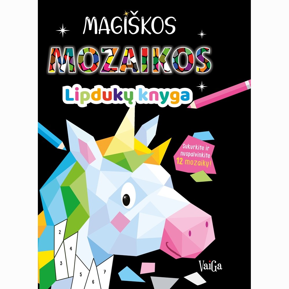 Magiškos mozaikos. Lipdukų knyga