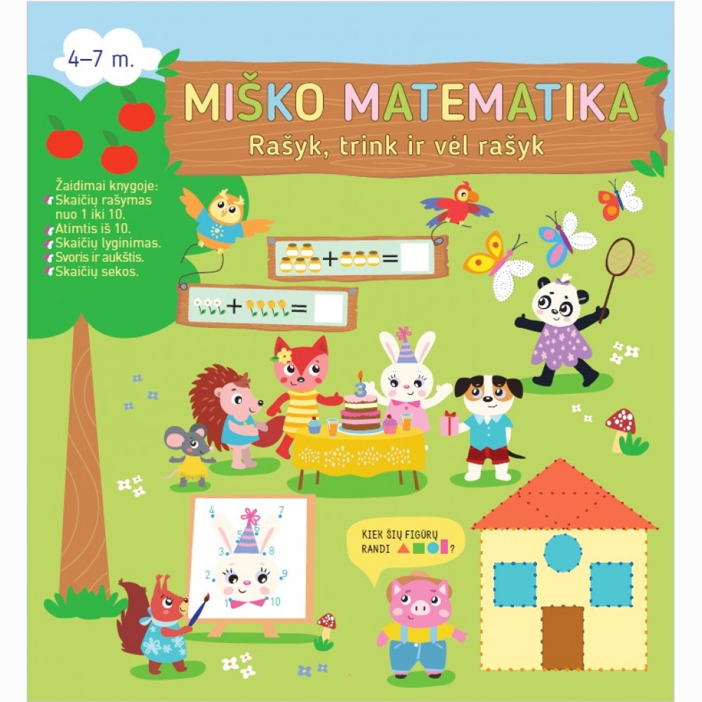 Miško matematika. Rašyk, trink ir vėl rašyk