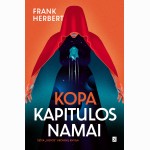 Kopa. Kapitulos namai. Šešta „Kopa“ kronikų knyga