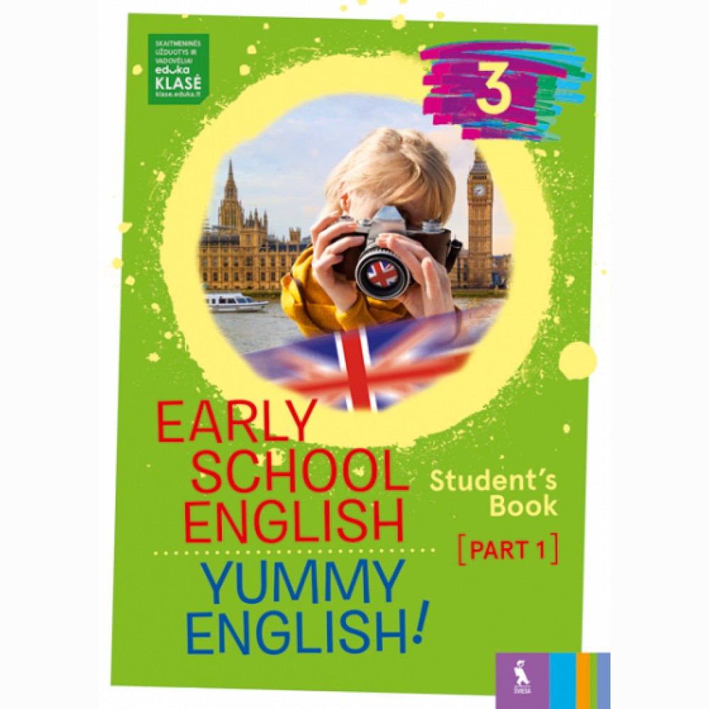 Early School English 3: Yummy English! Student's Book 1
