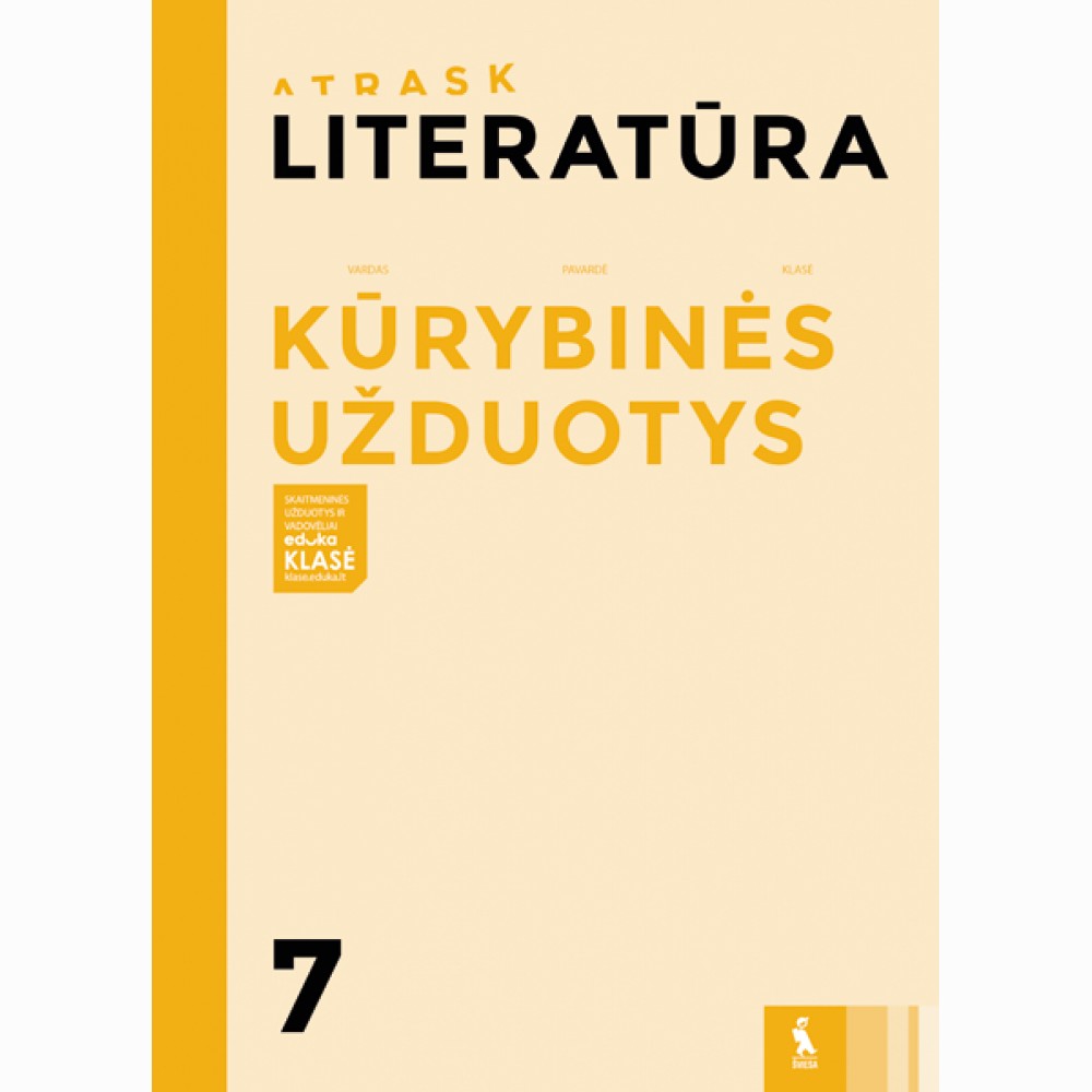 Literatūra. Kūrybinės užduotys VII klasei