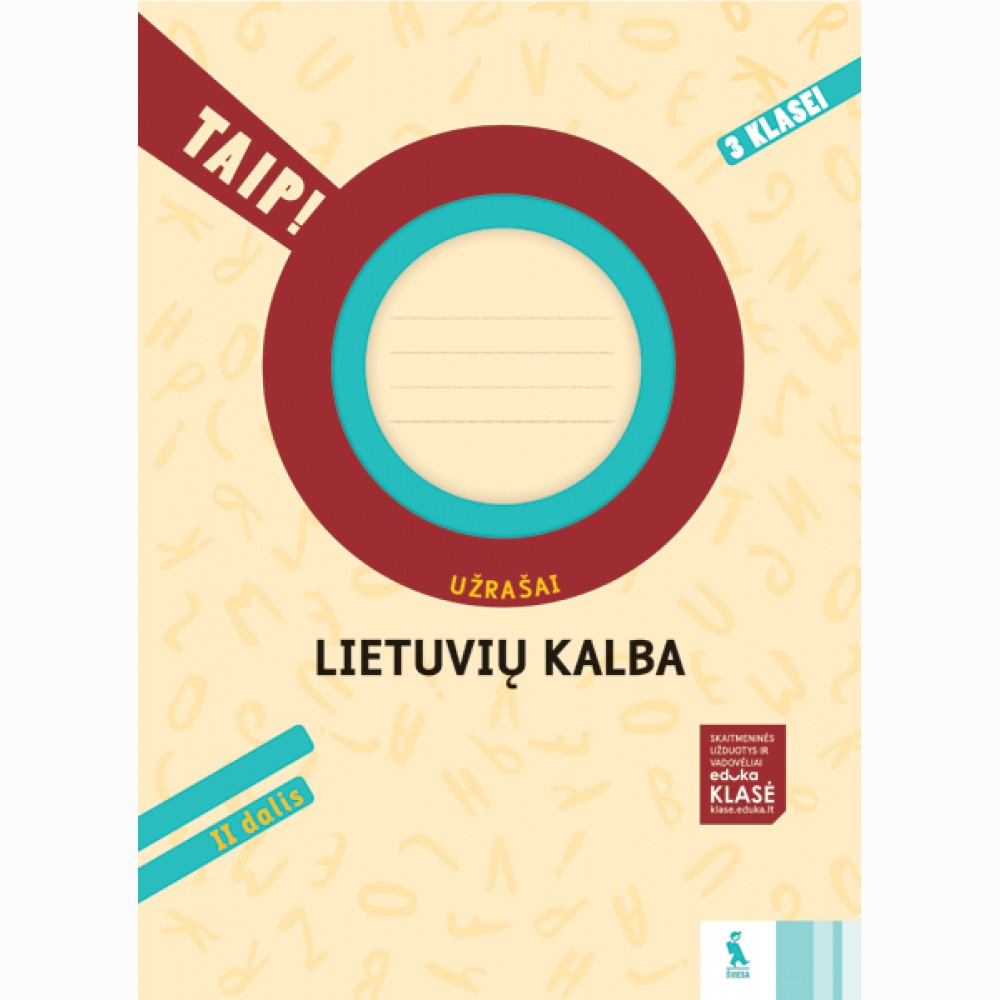 Lietuvių kalba. Užrašai 3 klasei, 2 dalis (serija „TAIP!“)