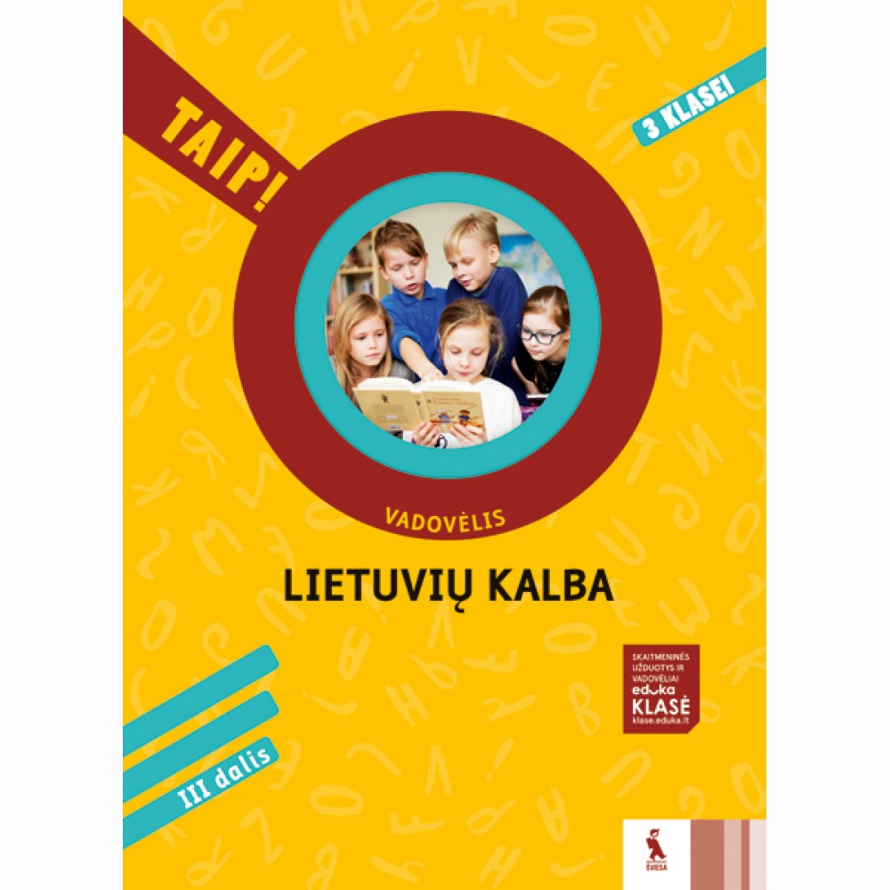 Lietuvių kalba. Vadovėlis 3 klasei, 3 dalis. Serija TAIP!