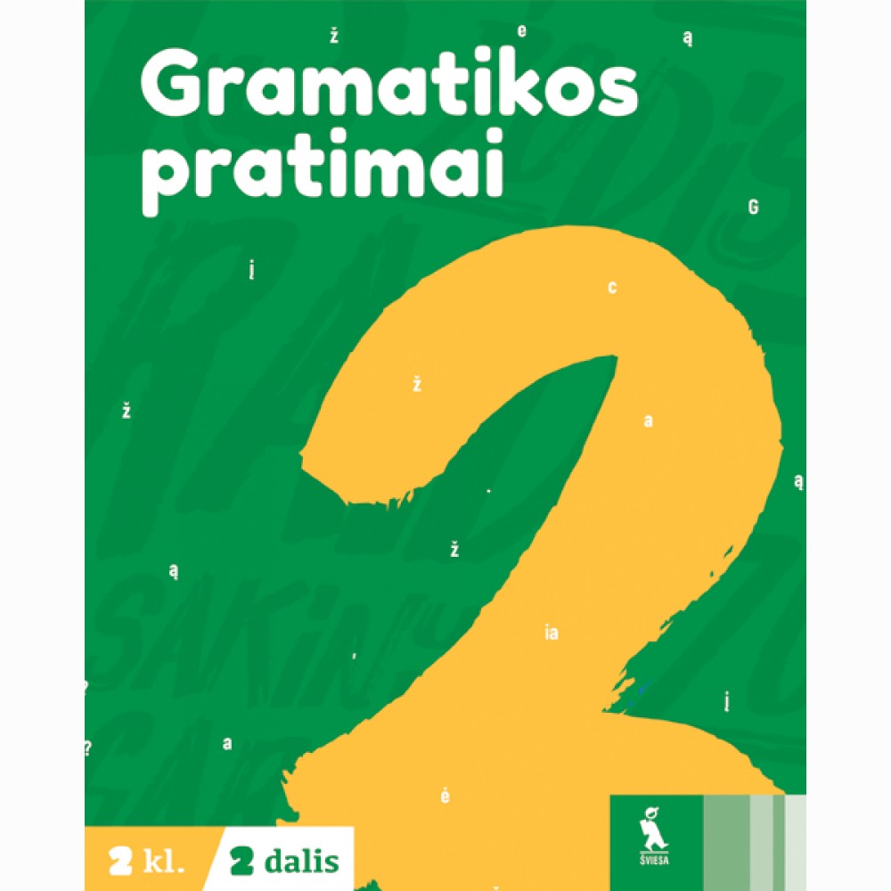 Lietuvių kalbos gramatikos pratimai 2 klasei, 2 dalis