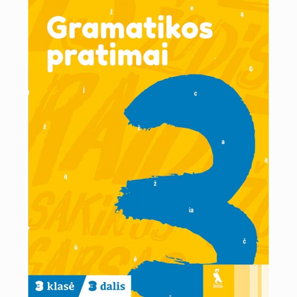 Lietuvių kalbos gramatikos pratimai 3 klasei, 3 dalis