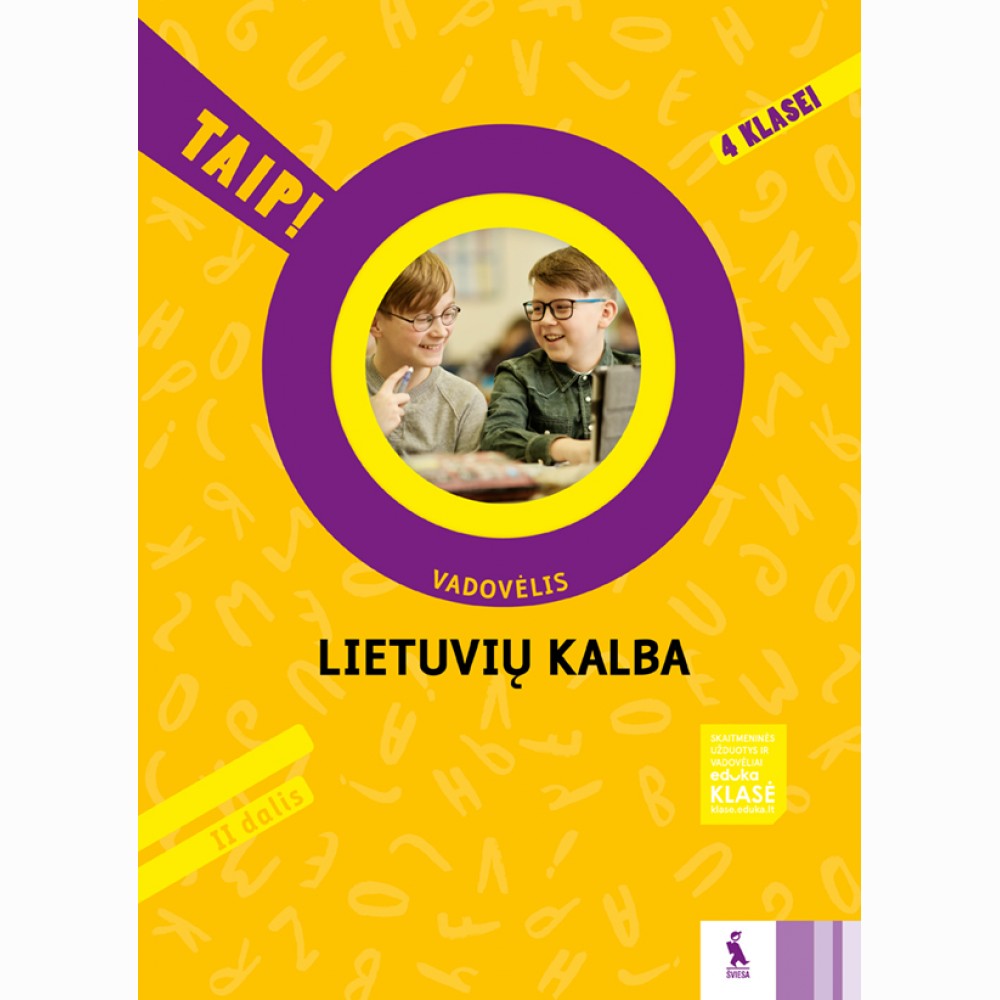 Lietuvių kalba. Vadovėlis 4 klasei, 2 dalis (TAIP!)
