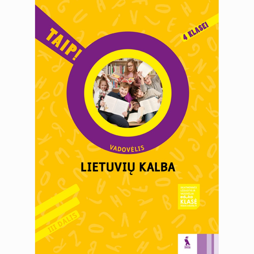 Lietuvių kalba. Vadovėlis 4 klasei 3 dalis (TAIP!)