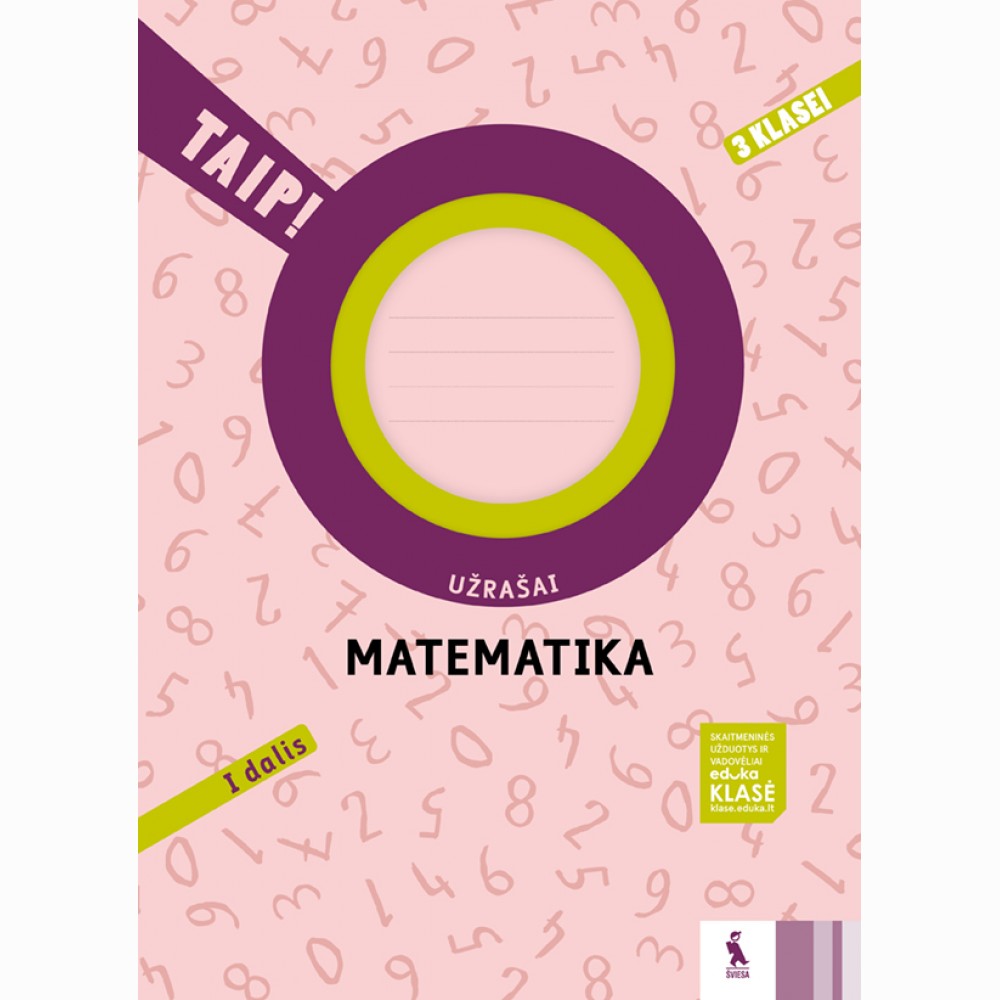Matematika. Užrašai 3 klasei, 1 dalis (serija „TAIP!“)