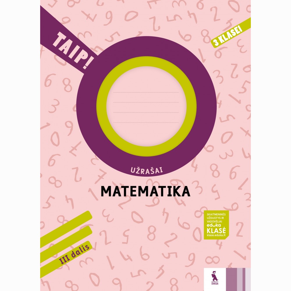 Matematika. Užrašai 3 klasei, 3 dalis (serija „TAIP!“)