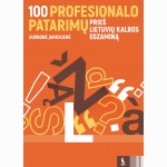 100 profesionalo patarimų prieš lietuvių kalbos egzaminą