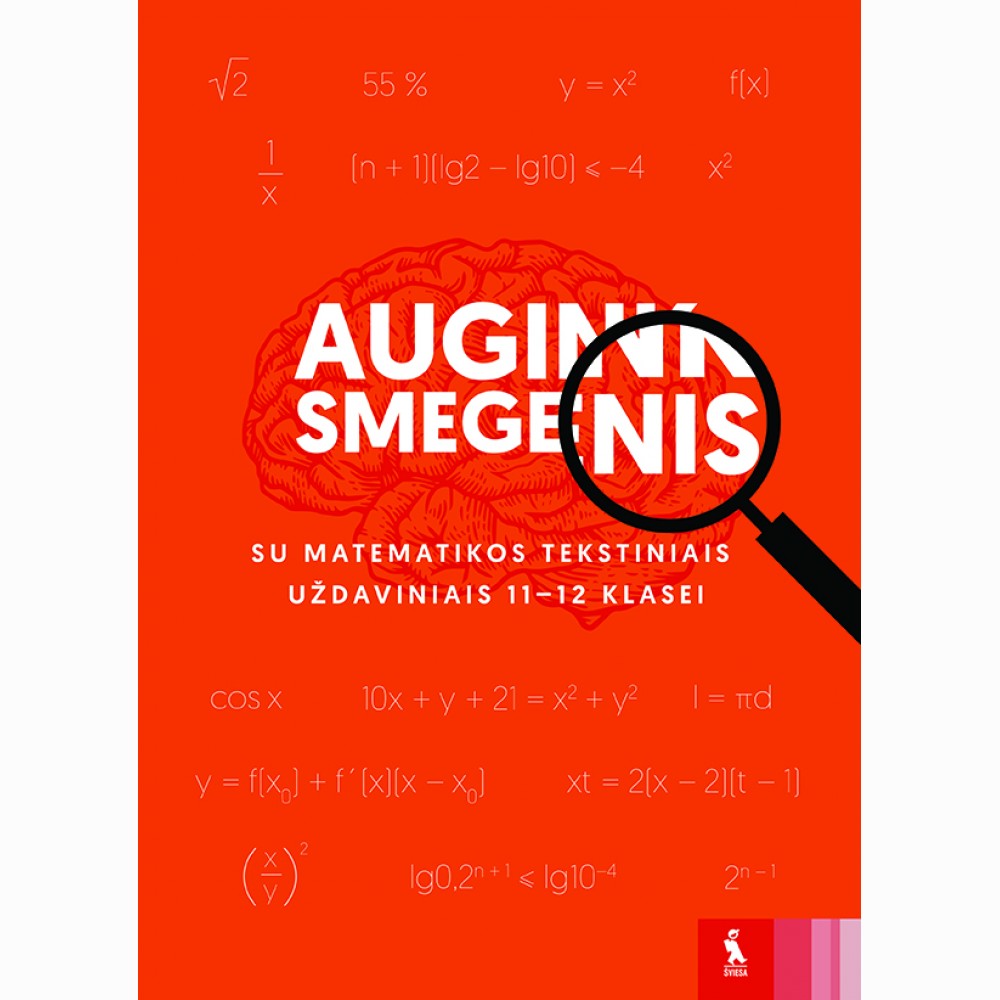 Matematikos tekstiniai uždaviniai 1112 klasei (serija „Augink smegenis“)