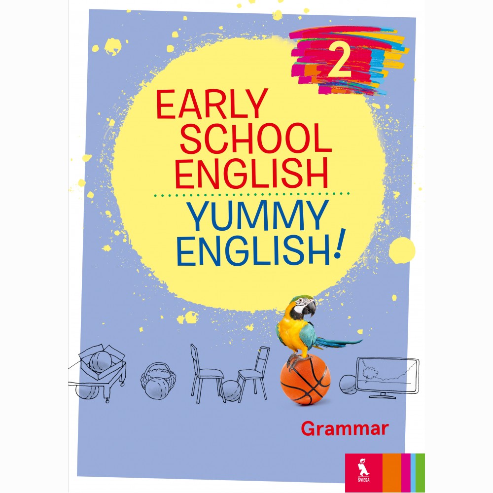 Early School English 2: Yummy English! Grammar