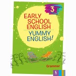 Early School English 3: Yummy English! Grammar