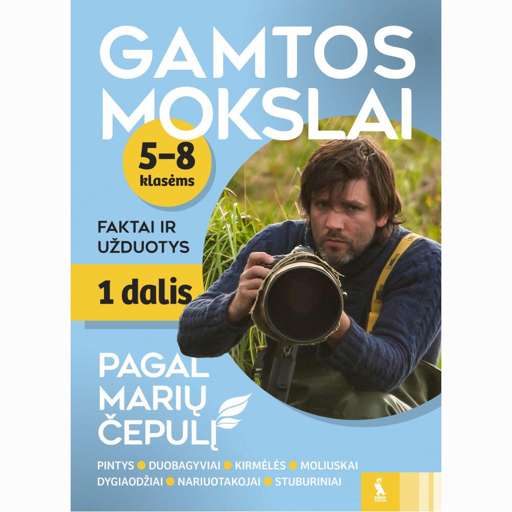 Gamtos mokslai. Faktai ir užduotys. 1 dalis
