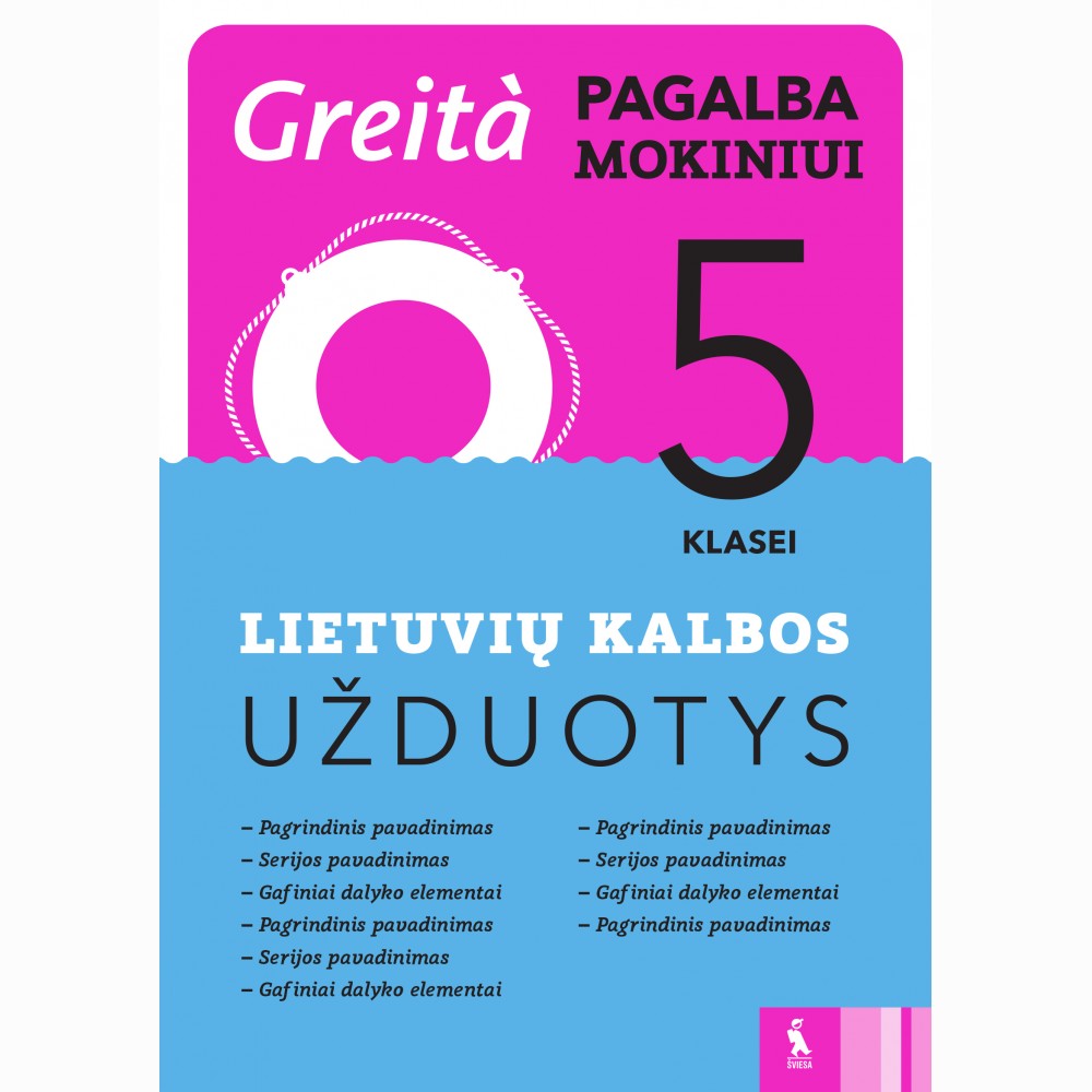 Lietuvių kalbos užduotys 5 klasei (Greita pagalba mokiniui!)