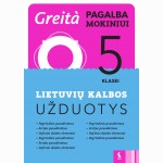 Lietuvių kalbos užduotys 5 klasei (Greita pagalba mokiniui!)