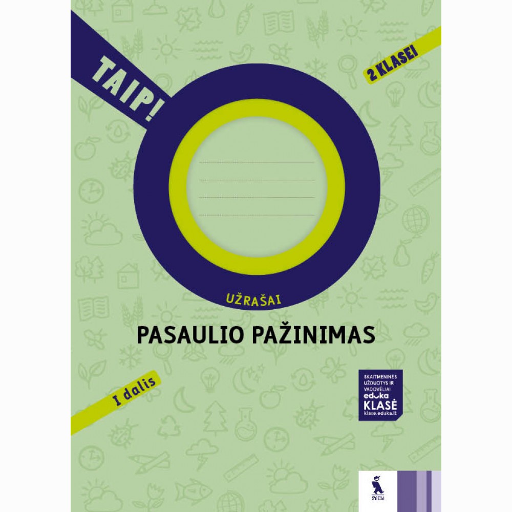 Pasaulio pažinimas. Užrašai 2 klasei, 1 dalis (TAIP!)