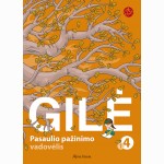 GILĖ. Pasaulio pažinimo vadovėlis 4 klasei 1 dalis (ŠOK)