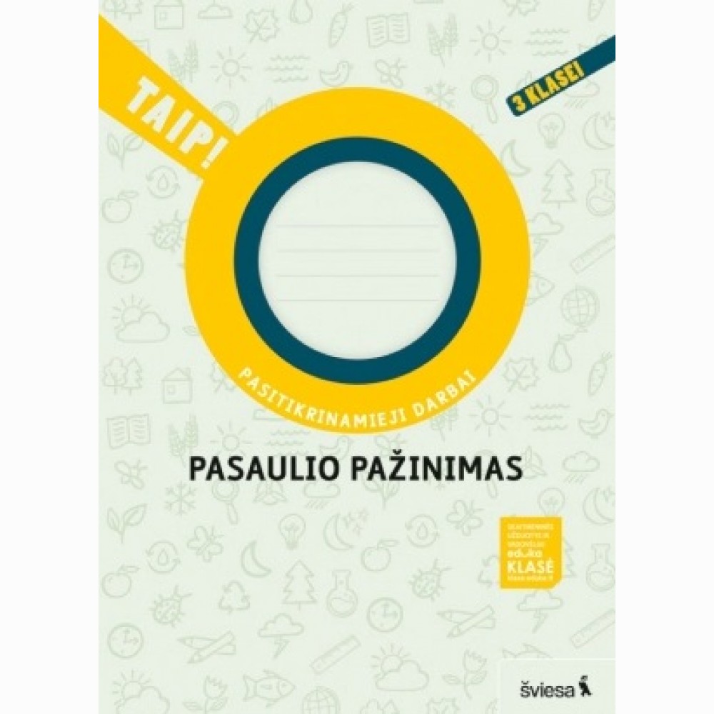 Pasaulio pažinimas. Pasitikrinamieji darbai 3 klasei (serija „TAIP!“)