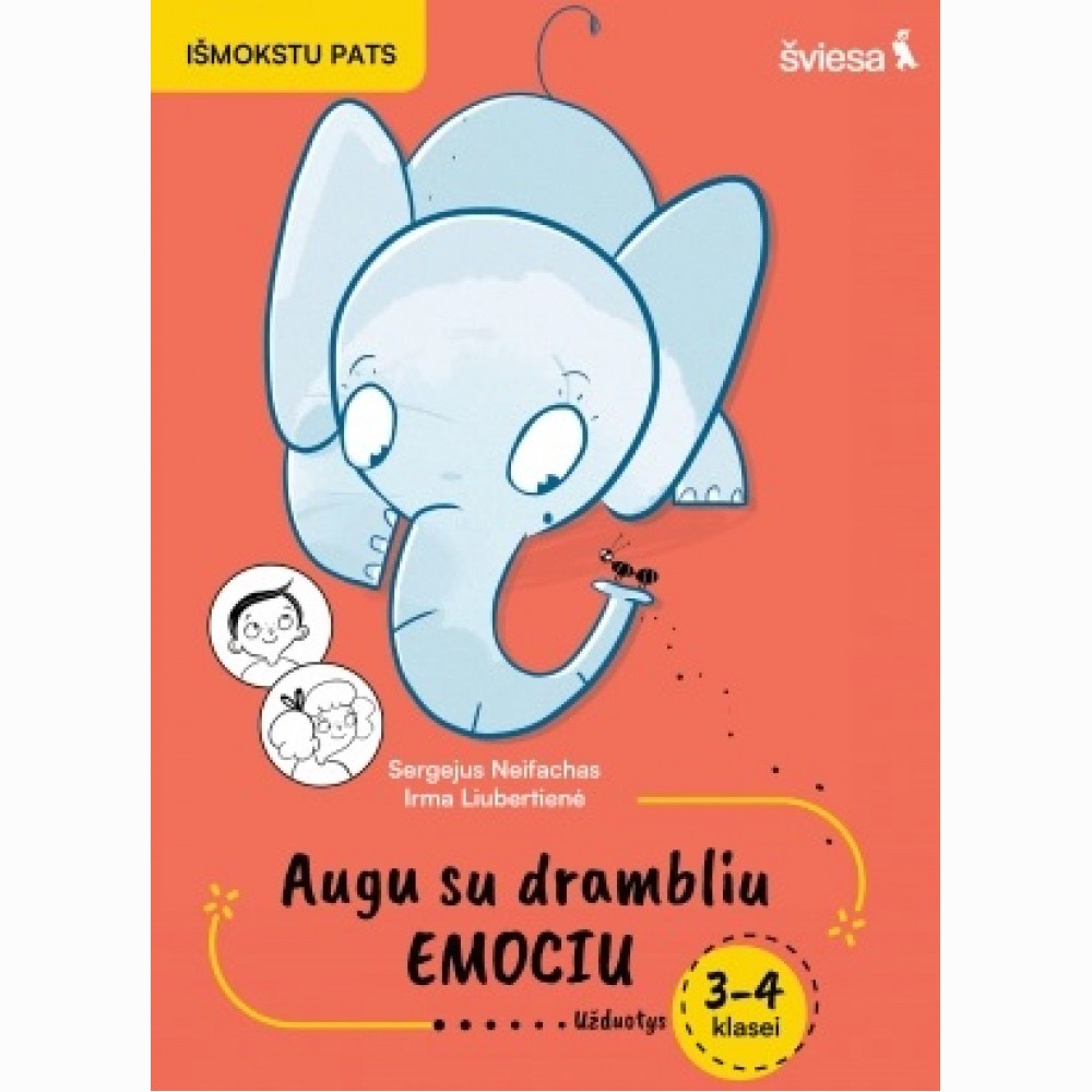 Augu su drambliu Emociu.Užduotys 3-4kl.