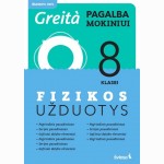 Fizikos užduotys 8 klasei.Greita pagalba mokiniui!