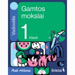 Gamtos mokslai. Vadovėlis 1 klasei. Serija Maži milžinai