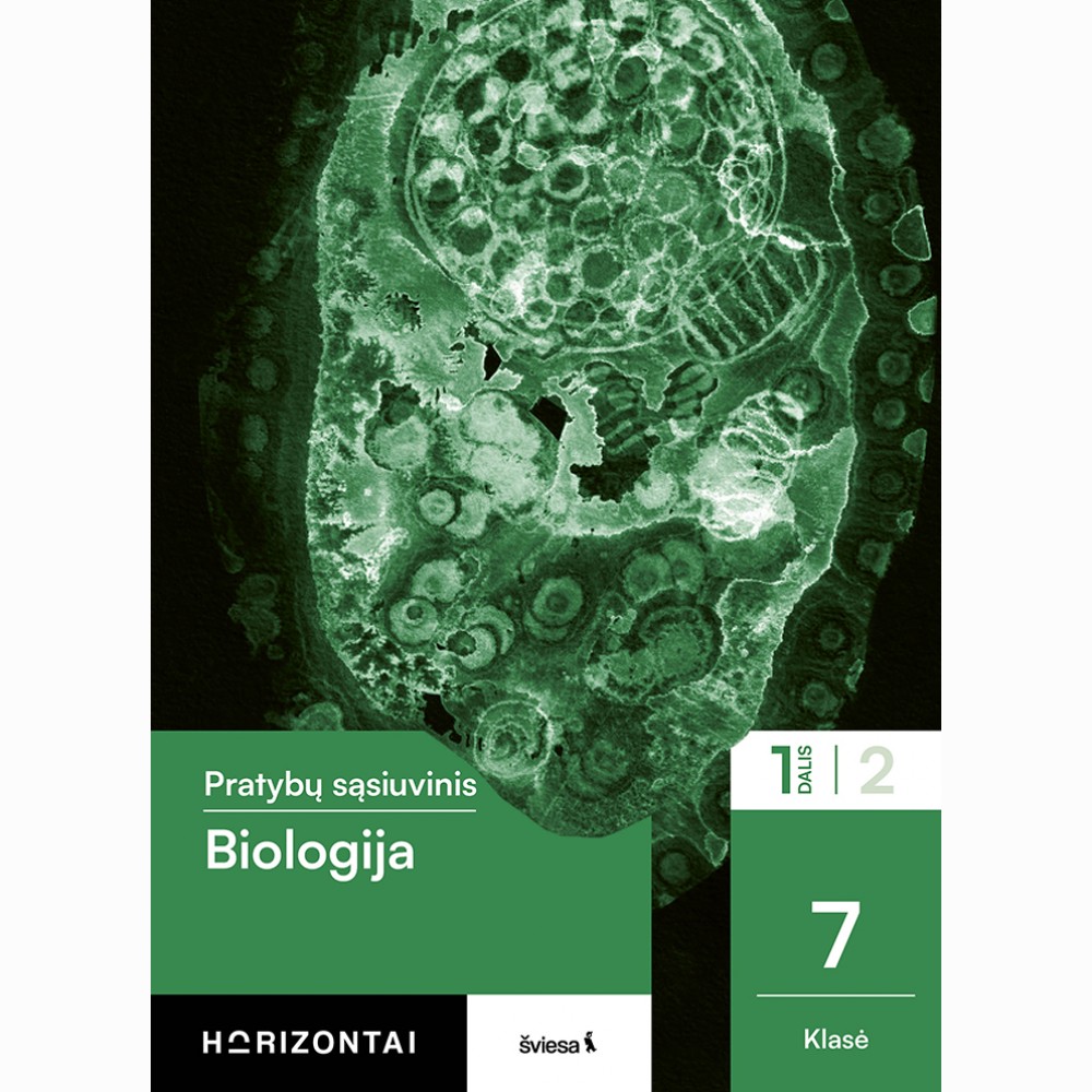 Biologija. Pratybų sąsiuvinis 7 klasei, 1 dalis, serija Horizontai