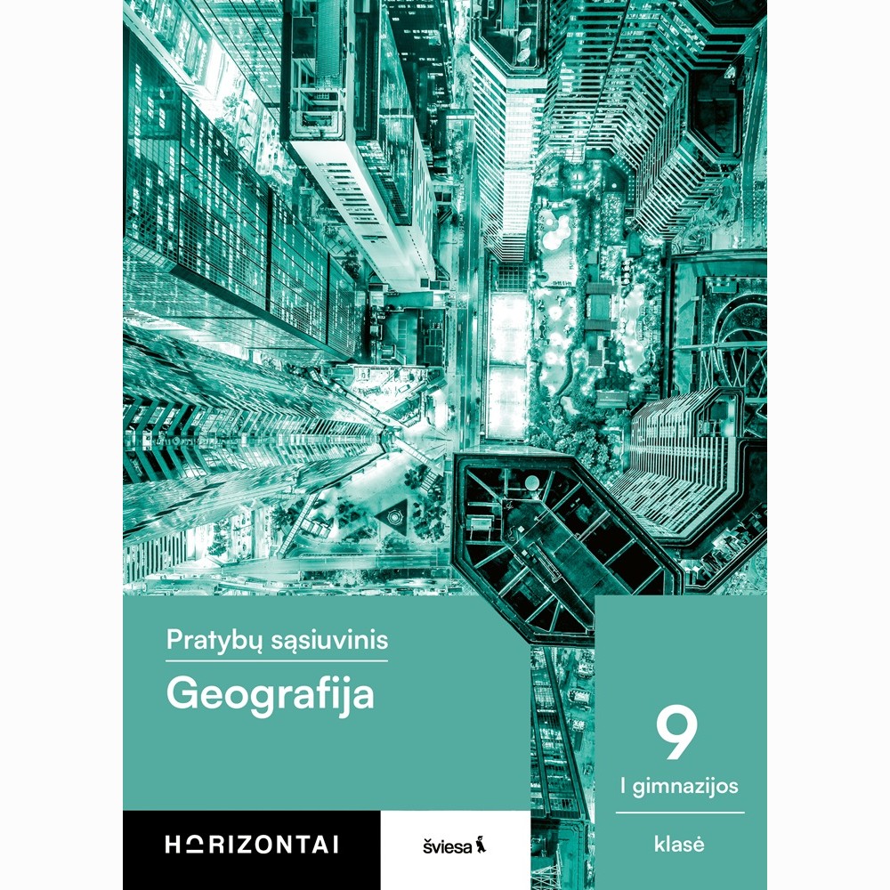 Geografija. Pratybų sąsiuvinis 9 klasei. Serija Horizontai