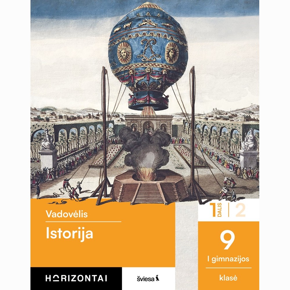 Istorija. Vadovėlis 9 (I gimnazijos) klasė, 1 dalis, serija Horizontai