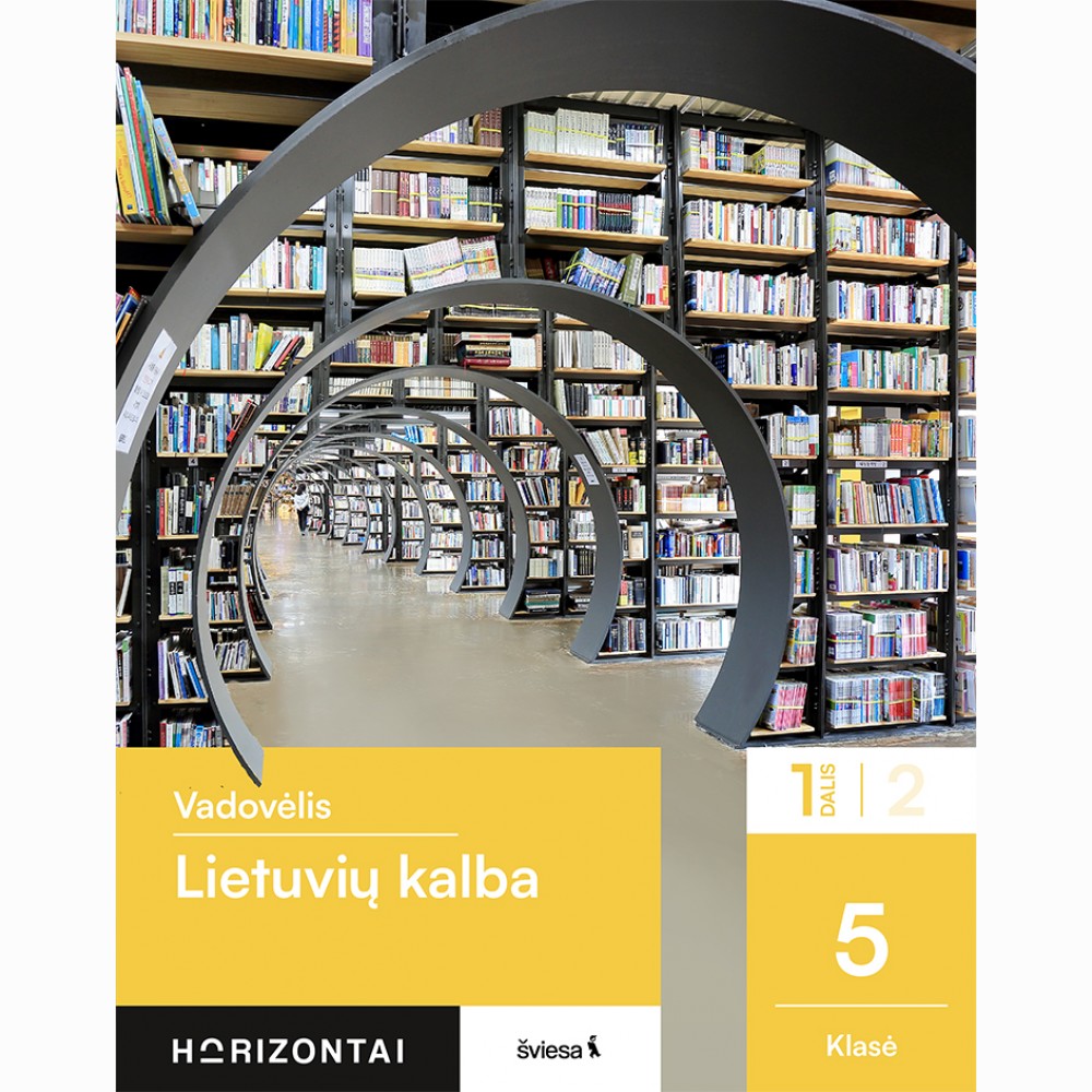 Lietuvių kalba. Vadovėlis 5 klasei, 1 dalis, serija Horizontai
