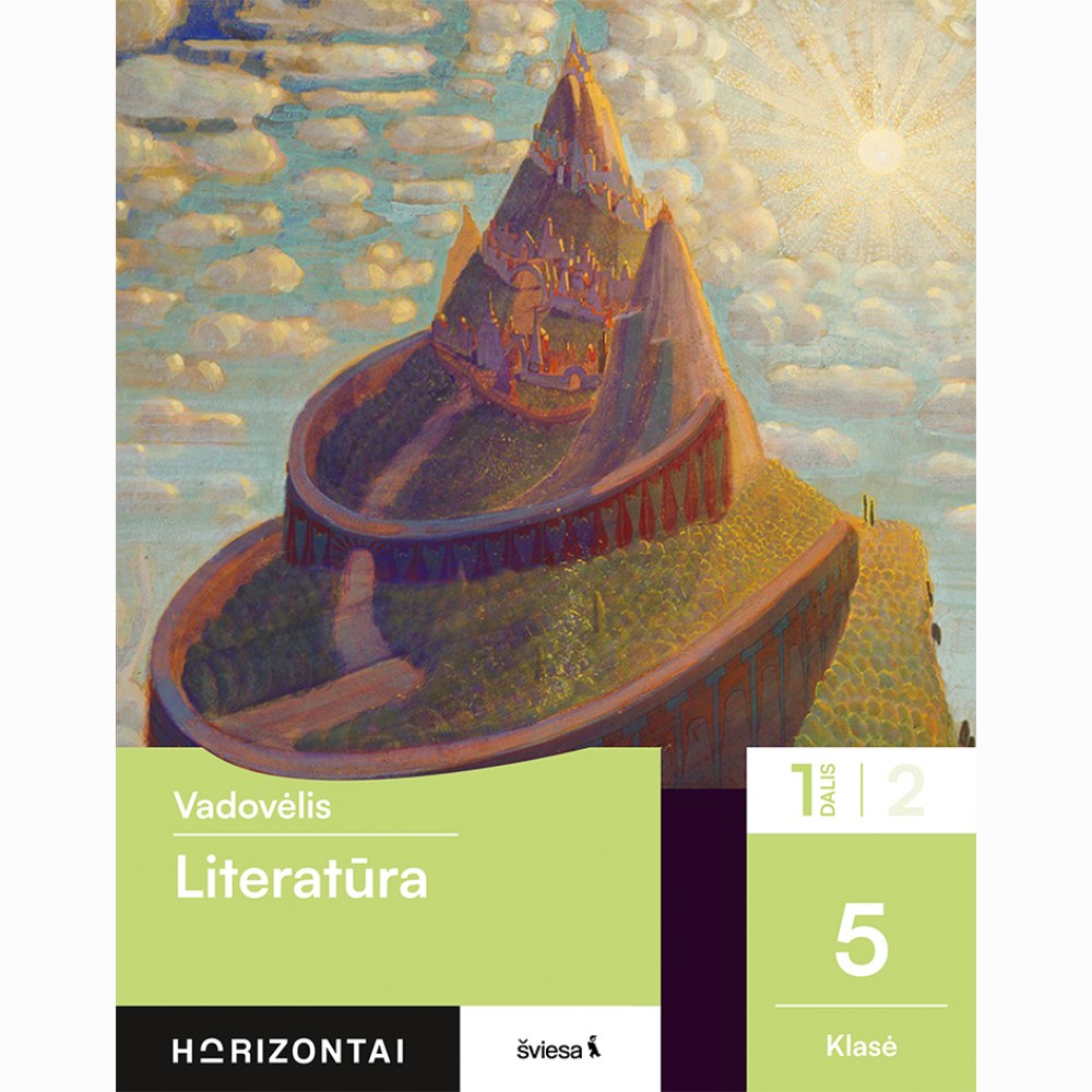 Literatūra. Vadovėlis 5 klasei, 1 dalis, serija Horizontai