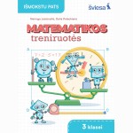 Matematikos uždavinynas 3 klasei. Matematikos treniruotės