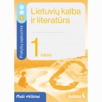 Lietuvių kalba ir literatūra. Pratybų sąsiuvinis 1 klasei, 3 dalis. Serija Maži