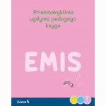 Emis. Pavasario įdomybės. Priešmokyklinio ugdymo pedagogo knyga, 3 dalis