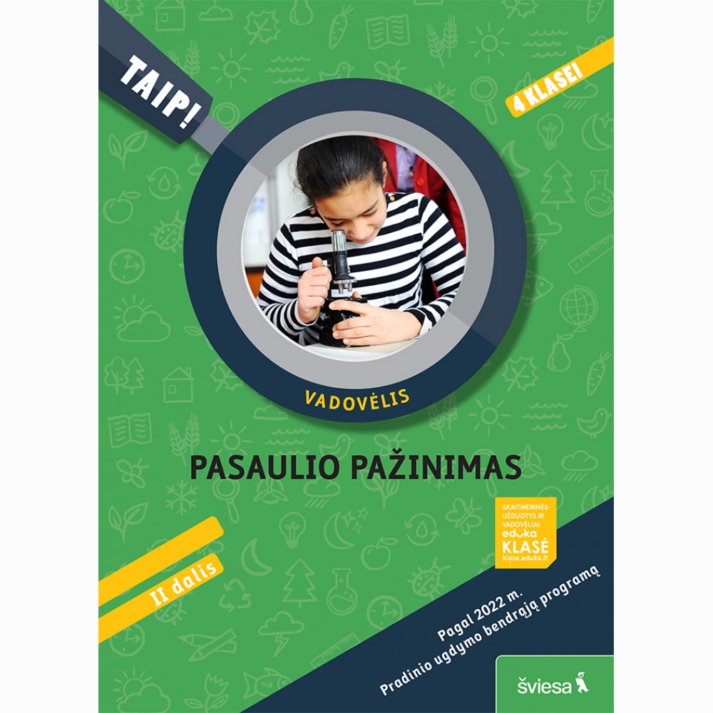 Pasaulio pažinimas. Vadovėlis 4 klasei, 2 dalis. Serija TAIP!