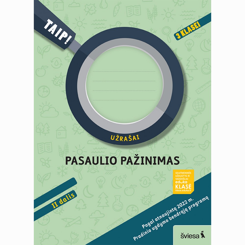 Pasaulio pažinimas. Užrašai 3 klasė, 2 dalis (atnaujinta 2022). Serija TAIP!