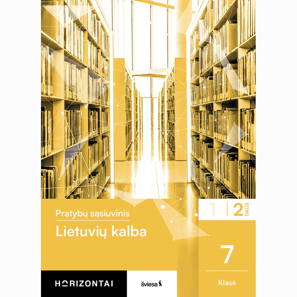 Lietuvių kalba. Pratybų sąsiuvinis 7 klasei, 2 serija, serija Horizontai